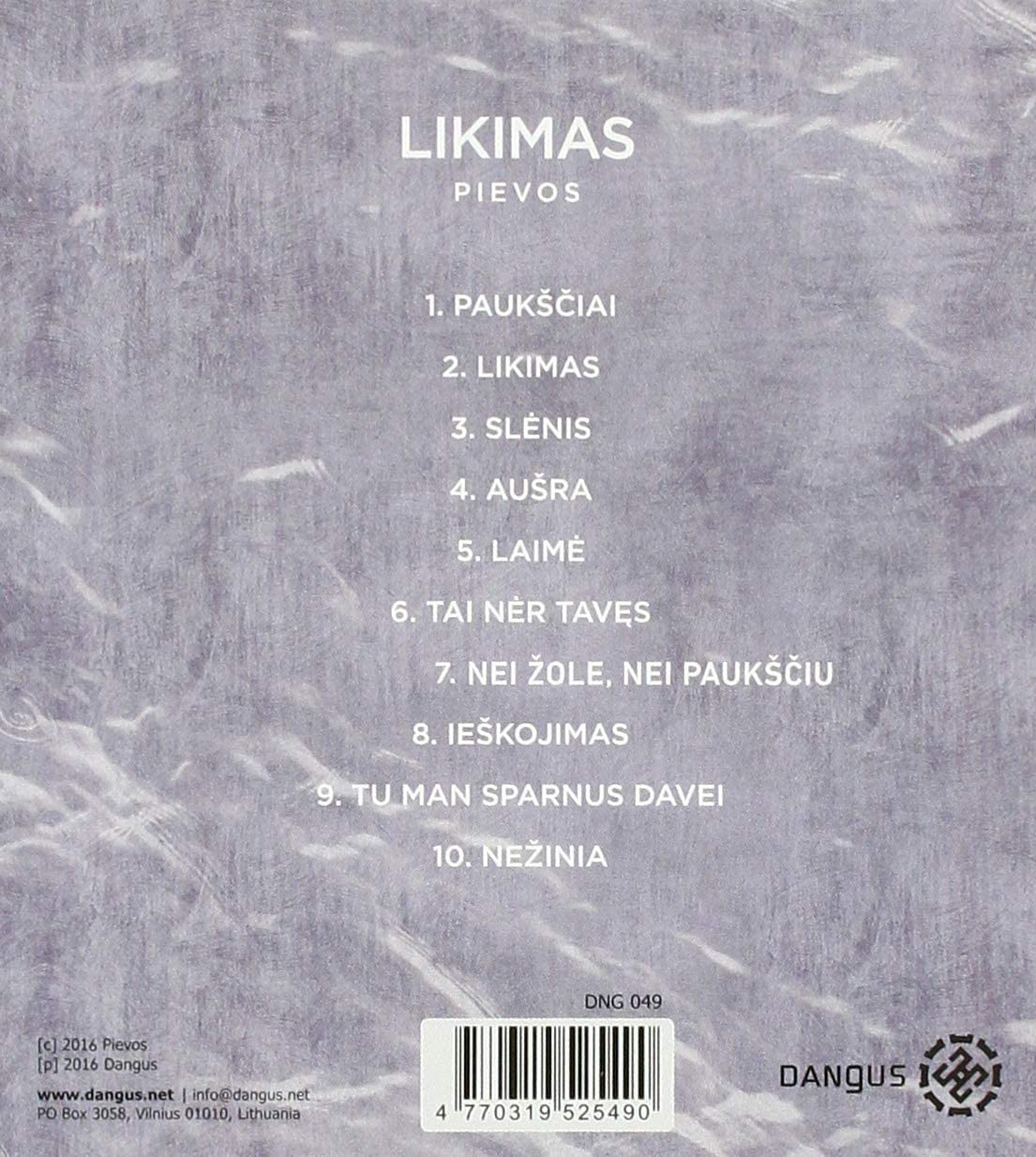 Pievos - Likimas