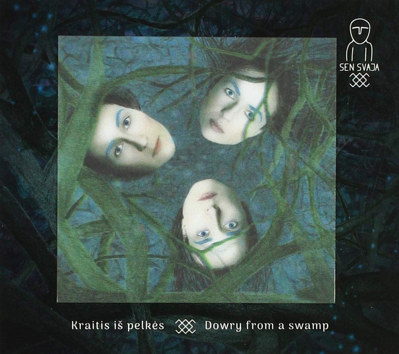 Sen Svaja - Kraitis Is Pelkes - Dowry From A Swamp