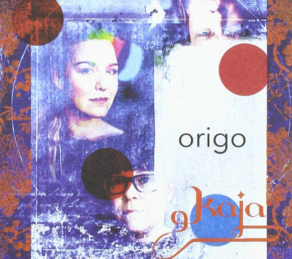 Kaja - Origo