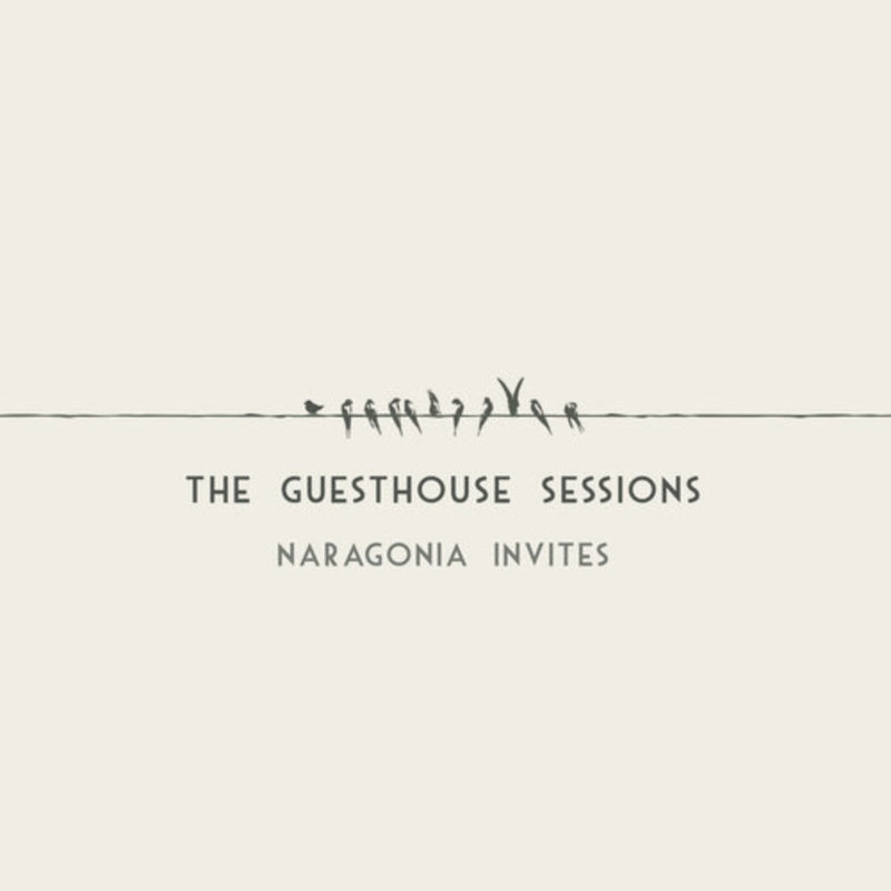 Naragonia: Guesthouse Sessions