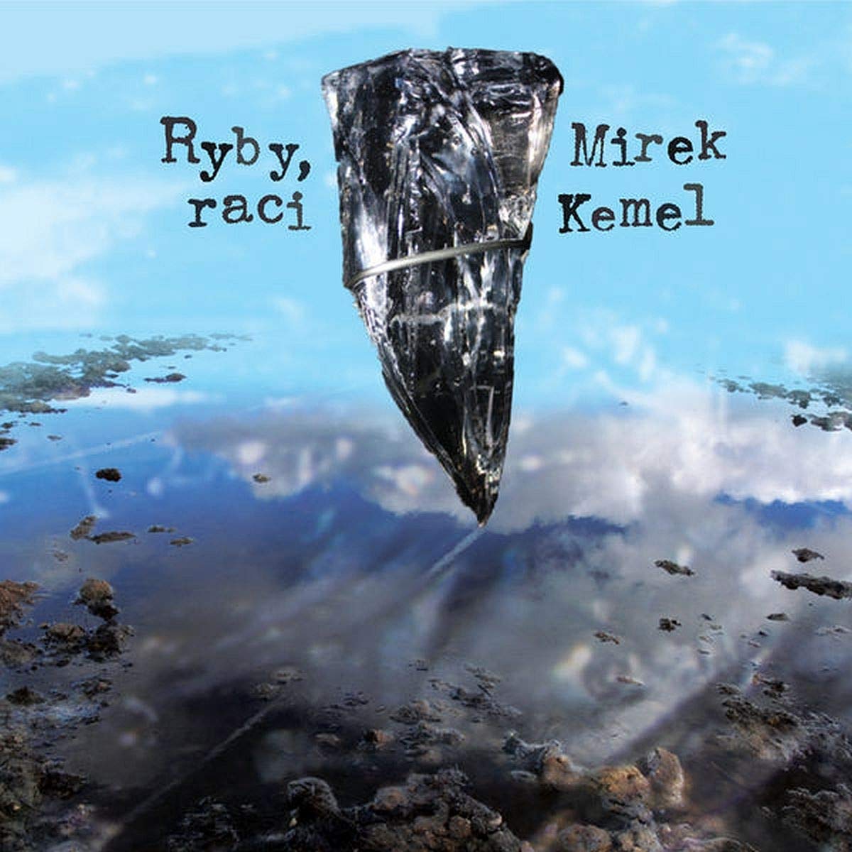 Kemel Mirek - Ryby, Raci