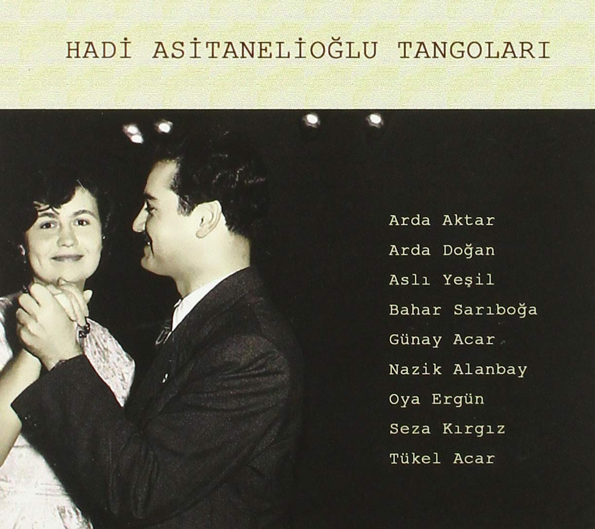 Various - Hadi Asitanelioglu Tangolari