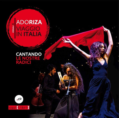 Adoriza - Cantando Le Nostre Radici