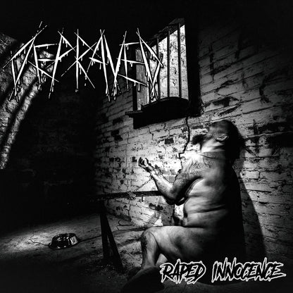 Depraved - Raped Innocence