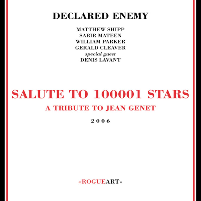 Declared Enemy: Salute to 100001 Stars