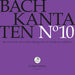 Bach Kantaten No°10