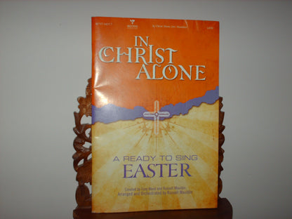 In Christ Alone: Satb (Ready to Sing (Songbooks