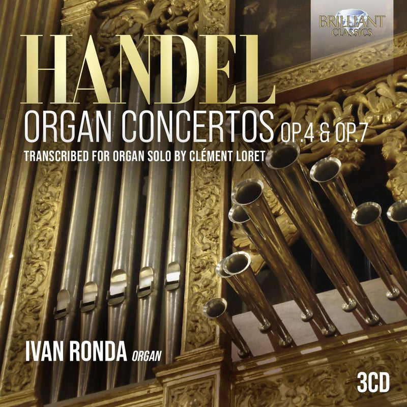 Handel: Organ Concertos, Op. 4 & Op. 7