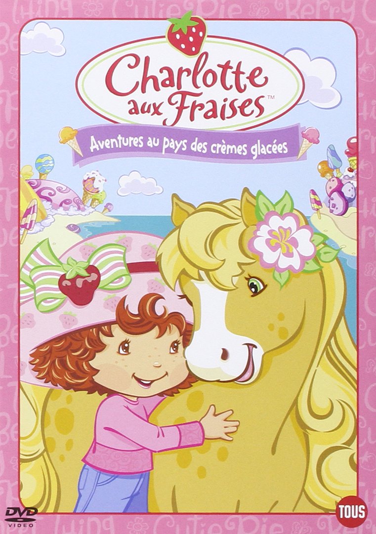 Charlotte aux Fraises : Aventures au pays des crèmes glacées