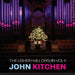 John Kitchen: The Usher Hall Organ - Volume 2