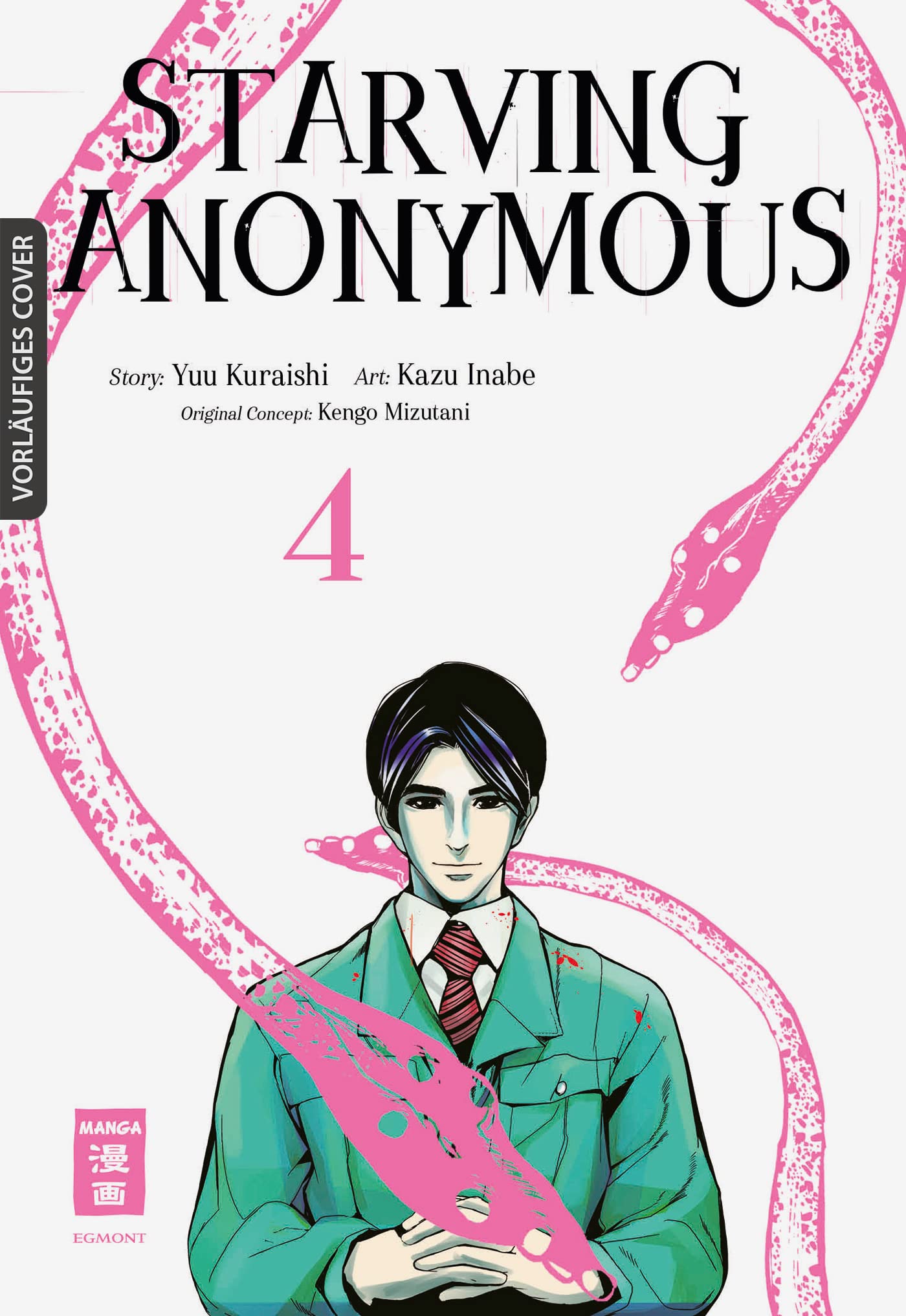 Starving Anonymous 04 - (German Import)