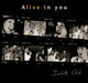 Alive in You