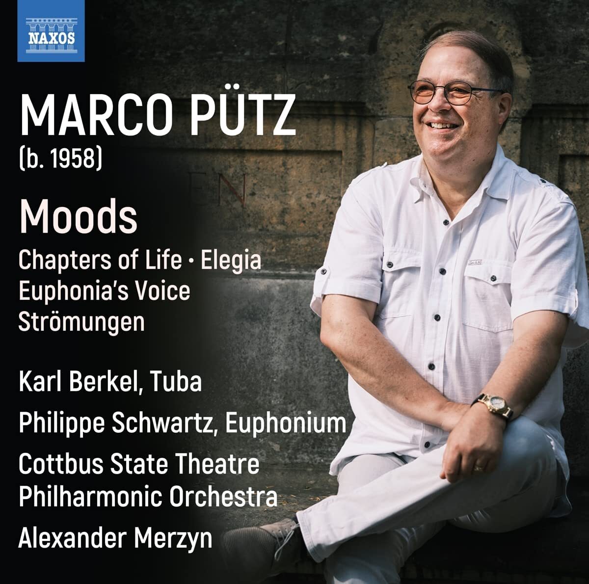 Marco Pütz: Moods/Chapters of Life/Elegia/Euphonia's Voice/...