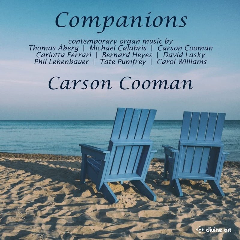 Companions: Contemporary Organ Music By Carson Cooman