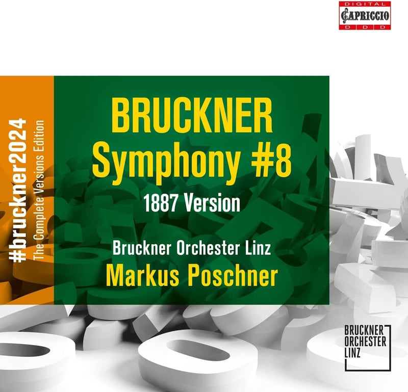 Bruckner: Symphony #8: 1887 Version