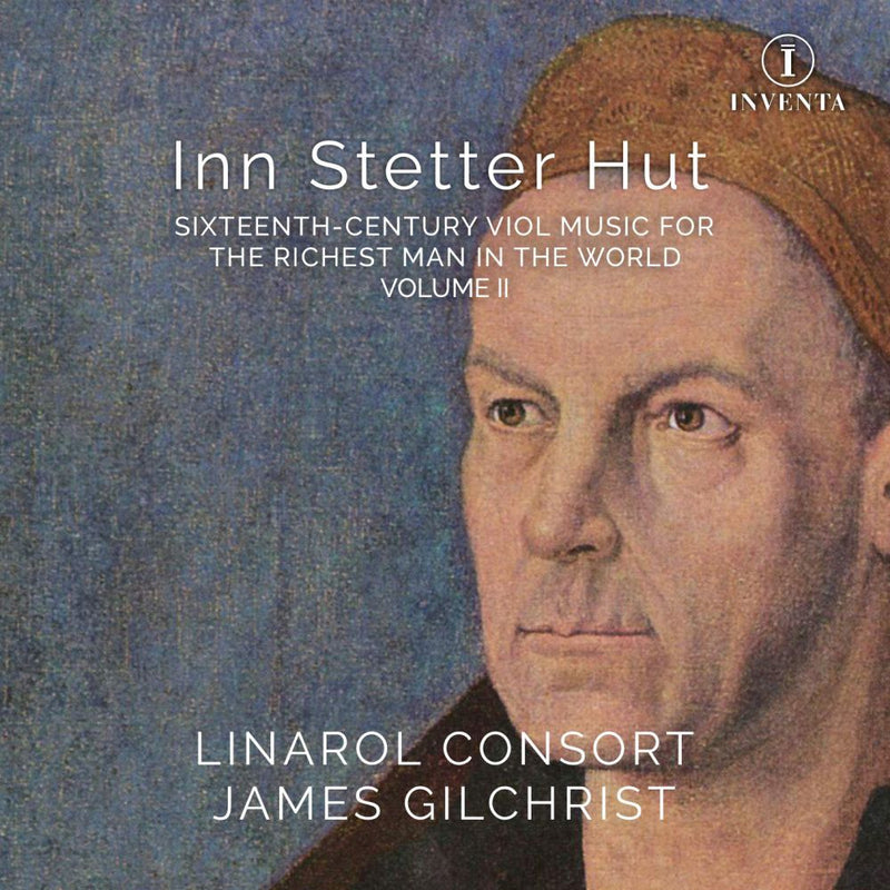 Inn Stetter Hut: Sixteenth-century Viol Music... - Volume 2
