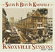 Satan Is Busy in Knoxville: Revisiting the Knoxville Sessions 1929-1930