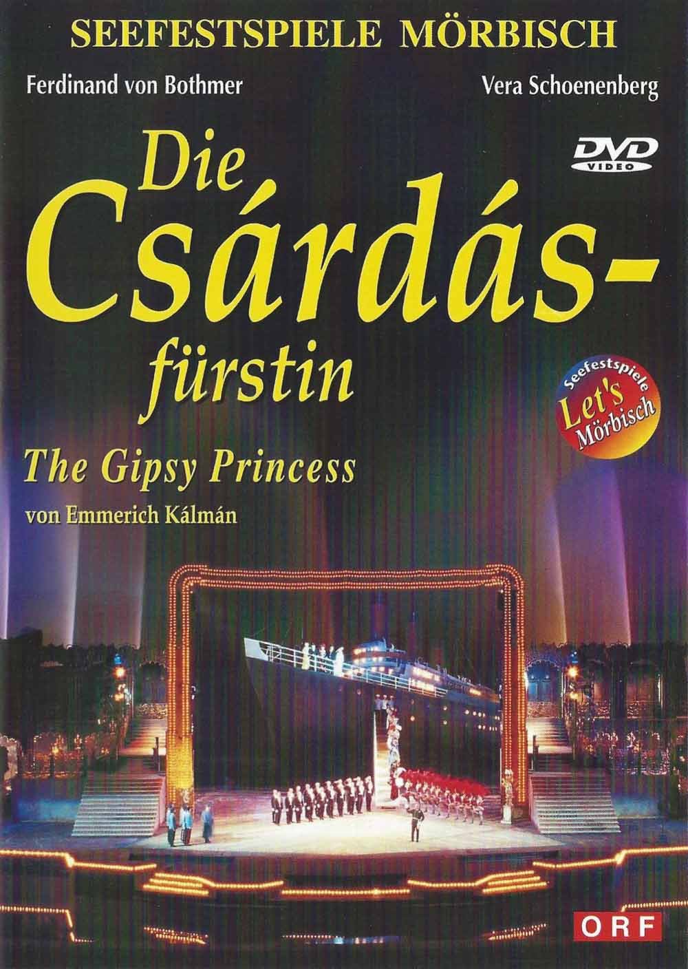 Bothmer,Werba,Irosch,Schoenenberg - NTSC - M�rbisch 2002 - Die Csardasf�rstin NTSC (1 DVD