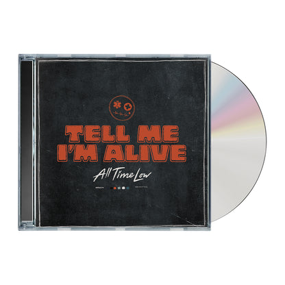Tell Me I'm Alive