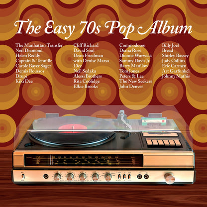 The Easy 70s Pop Album