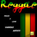 REGGAE PEACE & LOVE
