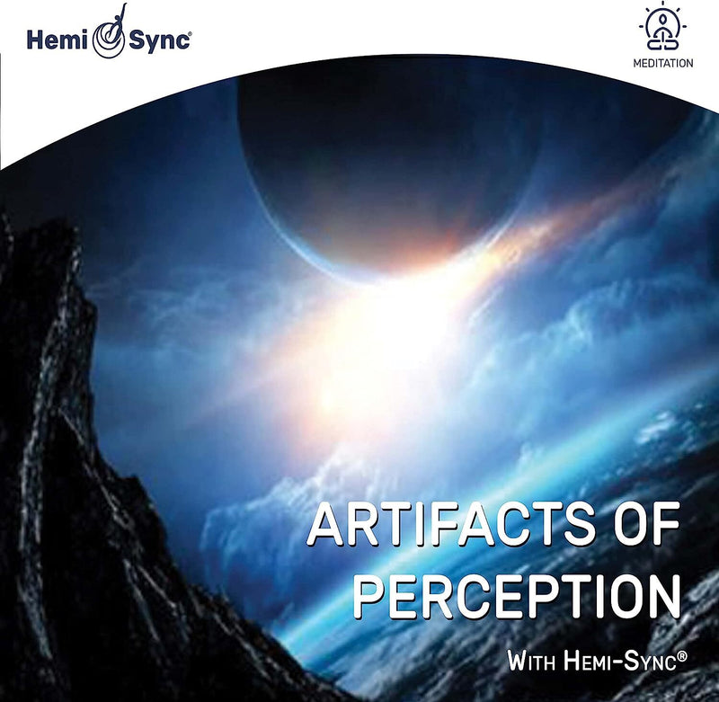 Artifacts of Perception With Hemi-Sync