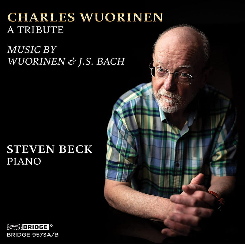 Charles Wuorinen: A Tribute: Music By Wuorinen & J.S. Bach