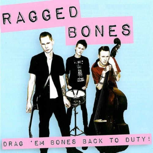 Drag Em Bones Back to Duty!