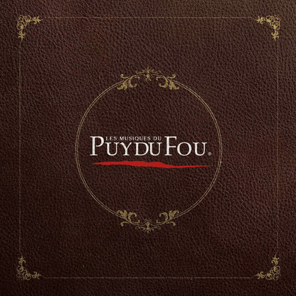 Les musiques du Puy du Fou - Best Of