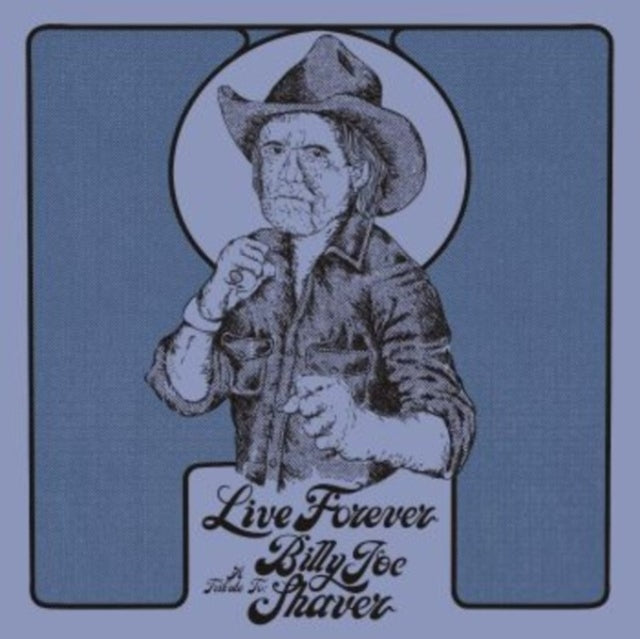 Live Forever: A Tribute To Billy Joe Shaver (Diamond Colour Vinyl) (Indies)-VARIOUS ARTISTS