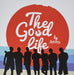 The Good Life