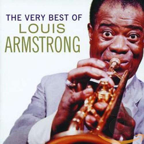 The Very Best of Louis Armstrong