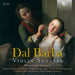 Dal Barba: Violin Sonatas