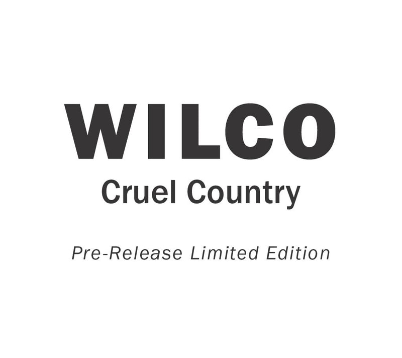 Wilco - Cruel Country (RSD 2022) (Pre-Release Limited Edition)