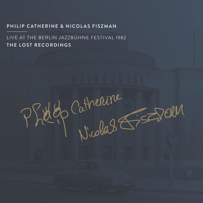 Live at the Berlin Jazzbühne Festival 1982: The Lost Recordings