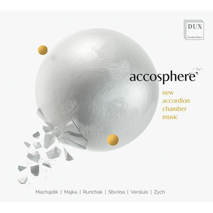 Accosphere: New Accordian Chamber Music