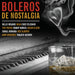 Boleros De Nostalgia