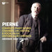 Pierne: Complete Piano Works, Chamber, Orchestral & Vocal Music, Historical Recordings…
