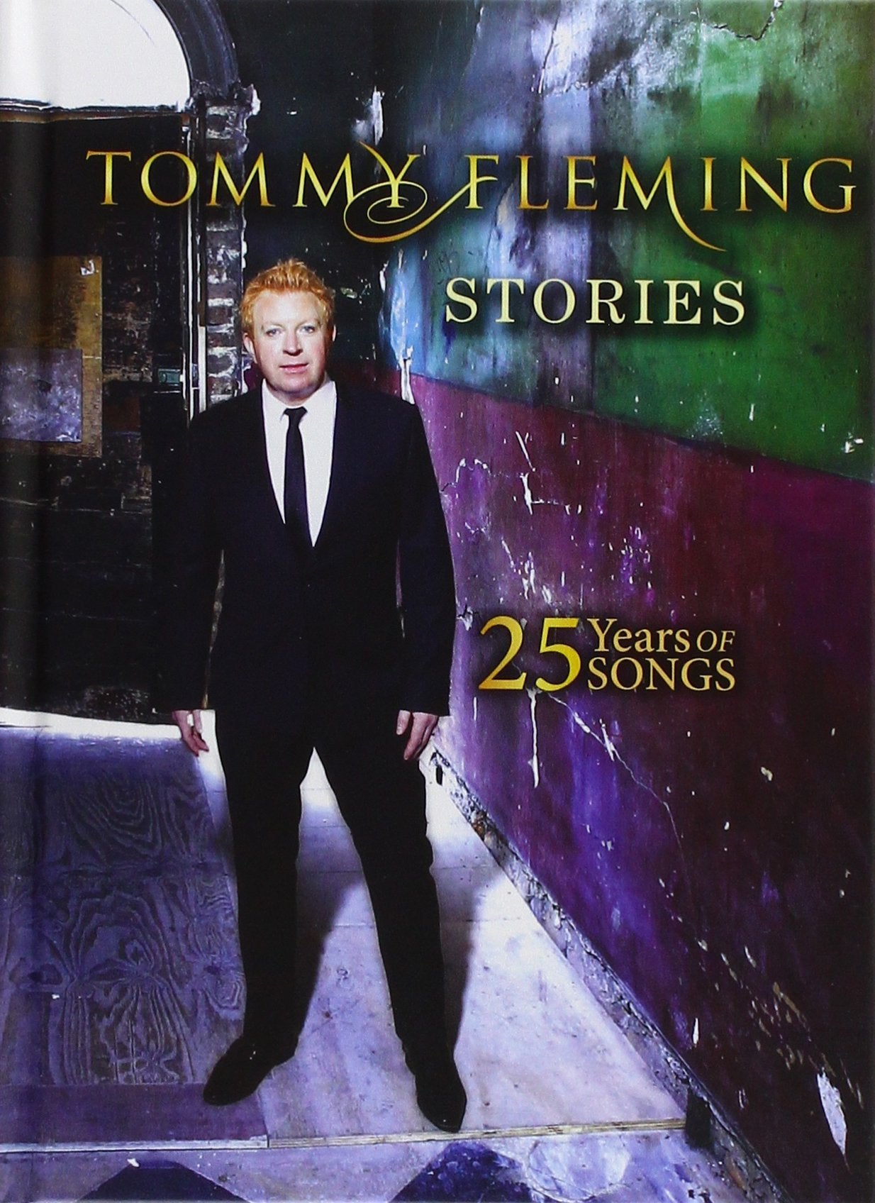 TOMMY FLEMING STORIES : 25 YEARS