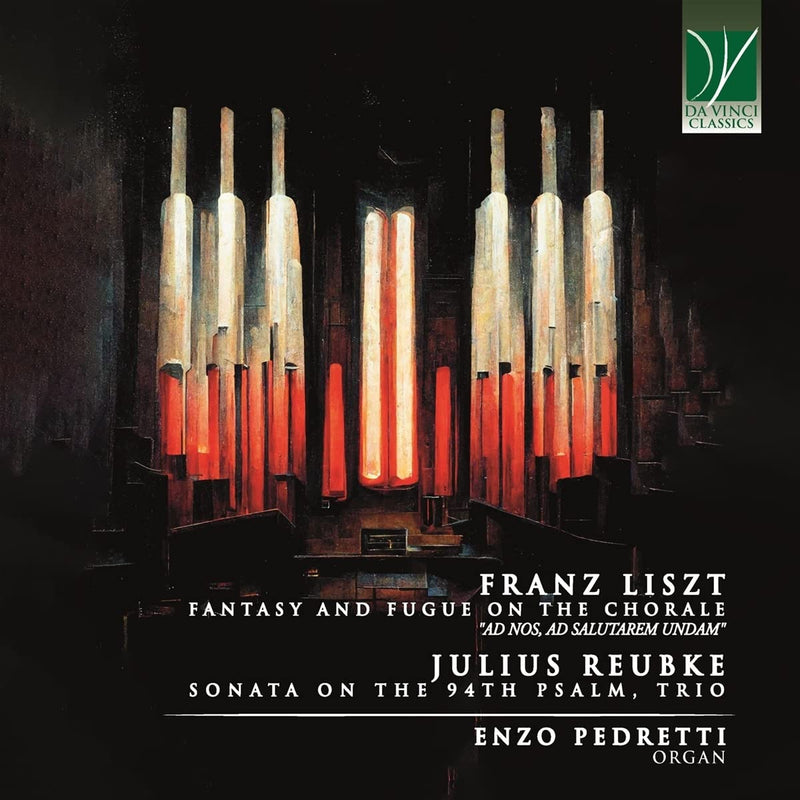 19th Century Organ Works: Liszt / Reubke