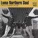Loma Northern Soul: Classics & Revelations 1964-1968
