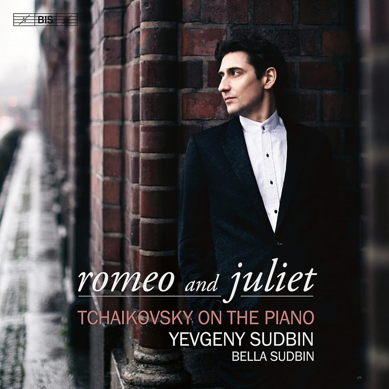 Romeo and Juliet: Tchaikovsky On the Piano
