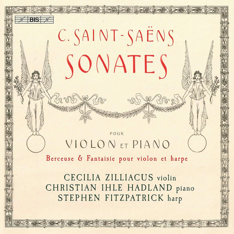 C. Saint-Saëns: Sonates Pour Violon Et Piano: Berceuse & Fantaisie Pour Violon Et Harpe