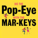Do The Pop-Eye