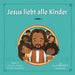 Jesus Liebt Alle Kinder - (German Import)