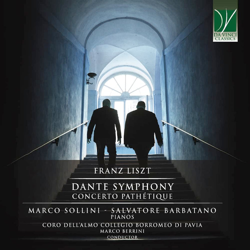Liszt: Dante Symphony / Concerto Pathetique