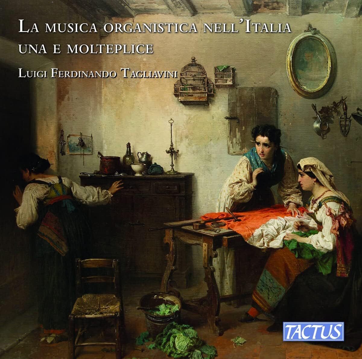 La Musica Organistica Nell'Italia Una E Molteplice