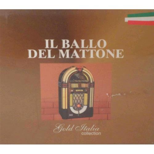IL BALLO DEL MATTONE GOLD ITALIA COLLECTION