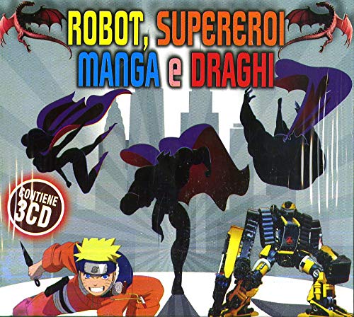 Robot,Supereroi,Manga E Draghi