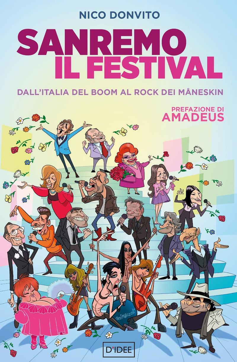 Sanremo Il Festival - Dall`Italia Del Boom Al Rock Dei Maneskin